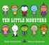 Mike Brownlow et Simon Rickerty - Ten Little  : Ten Little Monsters.