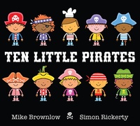 Mike Brownlow - Ten Little  : Ten Little Pirates.