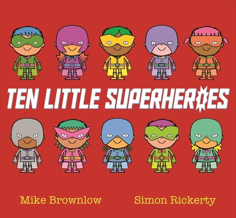 Ten Little  Ten Little Superheroes