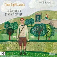 Conal griffe jaune et Le garçon en peau de chèvre
