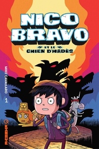 Mike Cavallaro - Nico Bravo Tome 1 : Nico Bravo et le chien d'Hadès.