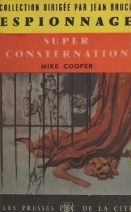 Mike Cooper et Jean Bruce - Super-consternation !.