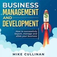 Business Management and Development