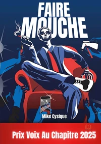 Faire mouche