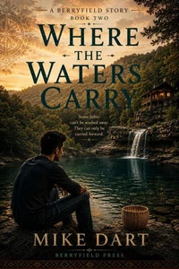 Where the Waters Carry