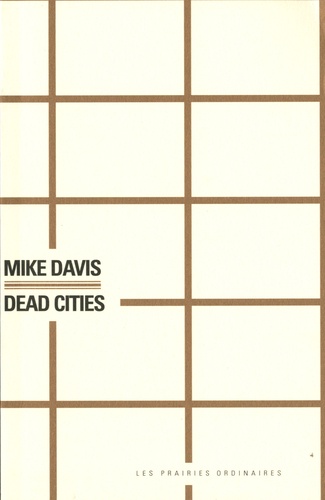 Mike Davis - Dead cities.
