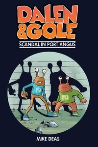 Mike Deas - Dalen and Gole - Scandal in Port Angus.