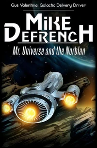 Mr. Universe and the Norblan