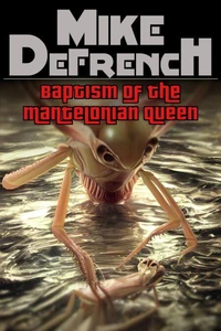 The Case for the Baptism of the Mantelonian Queen