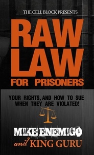  Mike Enemigo et  King Guru - Raw Law For Prisoners.