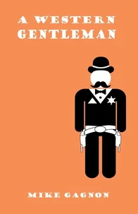 A Western Gentleman