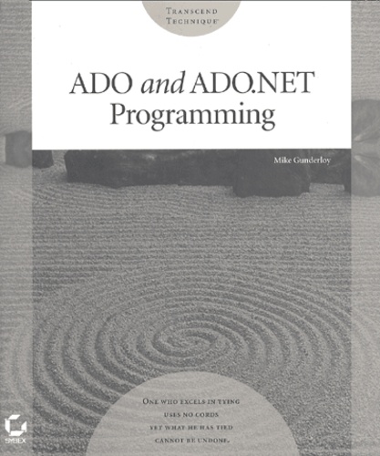Mike Gunderloy - Ado And Ado.Net Programming. With Cd-Rom.