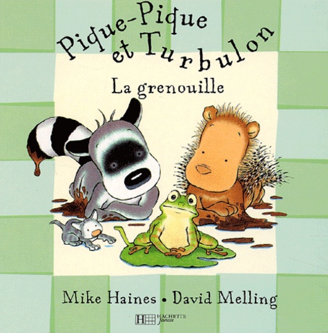 Mike Haines et David Melling - Pique-Pique et Turbulon : La grenouille.