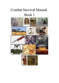  Mike Harland - Combat Survival Manual - Combat Survival manual, #1.