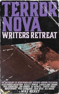 Terror Nova: Writers Retreat