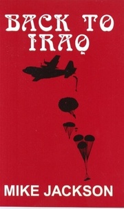  Mike Jackson - Back to Iraq - Jim Scott Books, #2.