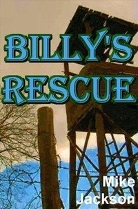  Mike Jackson - Billy's Rescue - Jim Scott Books, #16.