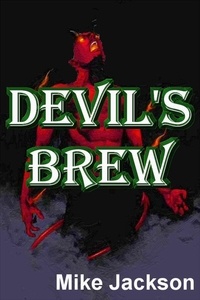  Mike Jackson - Devil's Brew - Jim Scott Books, #8.