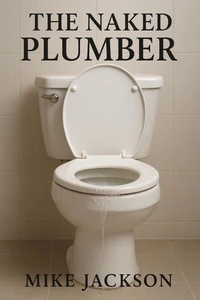 The Naked Plumber