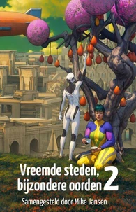 Vreemde steden, bijzondere oorden 2