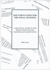  Mike Jones - Business Documentation for the Small Business - Business Documentation - For the Small Business, #1.