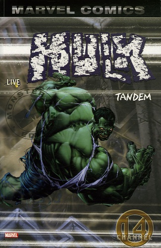 Mike Jr Deodato et Bruce Jones - Hulk Tome 2 : Tandem.