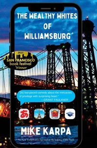 The Wealthy Whites of Williamsburg