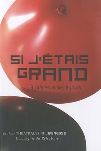 Si jétais grand - 3 pièces à lire, à jouer.pdf