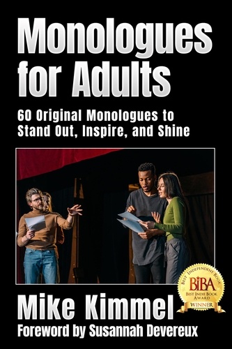  Mike Kimmel - Monologues for Adults - The Professional Actor Series.