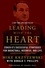 Leading with the Heart. Coach K's Successful Strategies for Basketball, Business, and Life