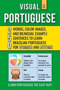  Mike Lang - Visual Portuguese 2 - Summer and Autumn - 250 Words, 250 Images and 250 Examples Sentences to Learn Brazilian Portuguese Vocabulary - Visual Portuguese, #2.