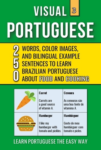  Mike Lang - Visual Portuguese 3 - Food and Cooking - 250 Words, 250 Images and 250 Examples Sentences to Learn Brazilian Portuguese Vocabulary - Visual Portuguese, #3.