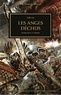 Mike Lee - The Horus Heresy Tome 11 : Les anges déchus - Manipulations et Trahisons.