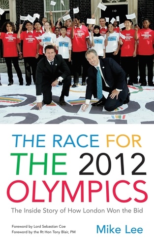 Mike Lee - The Race for the 2012 Olympics.