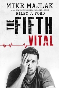  Mike Majlak et  Riley J. Ford - The Fifth Vital.