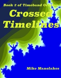 Crossed Timelines