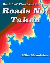 Roads Not Taken