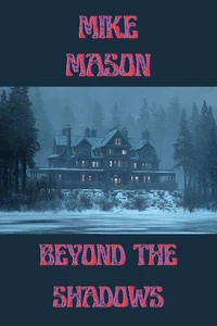 Beyond The Shadows