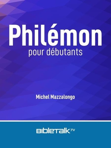  Mike Mazzalongo - Philémon pour débutants.