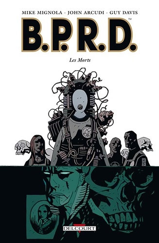 BPRD Tome 4 Les Morts