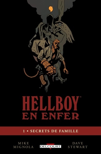 Hellboy en enfer Tome 1 Secrets de famille