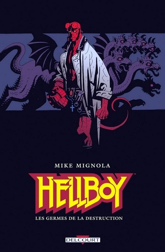 Hellboy Tome 01 : Les germes de la destruction