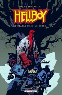Mike Mignola - Hellboy Tome 05 : Le Diable dans la boîte.