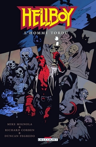 Hellboy Tome 11 : L'Homme tordu