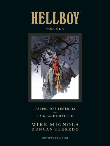Hellboy Tome 5 L'appel des ténèbres ; La grande battue -  -  Edition de luxe