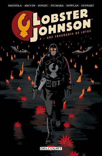 Lobster Johnson Tome 3 Une fragrance de lotus