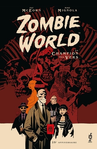 Zombie World. Le champion des vers