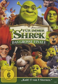 Mike Mitchell - Für Immer Shrek - Das Grosse Finale.