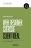 Mike Monteiro - Web designer cherche client idéal.