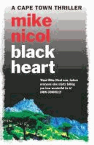 Mike Nicol - Black Heart.